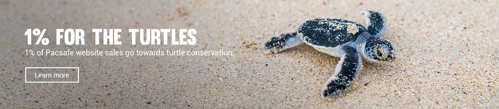 1% for the turtles - 1% of Pacsafe website sales go towards turtle conservation